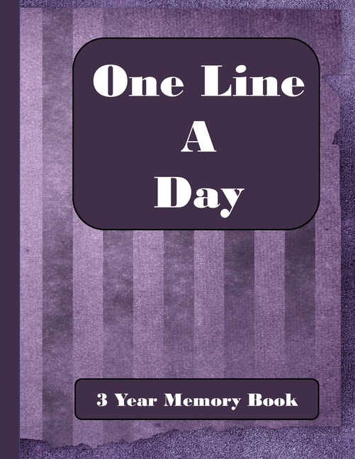 One Line A Day: 3 Year Memory Book