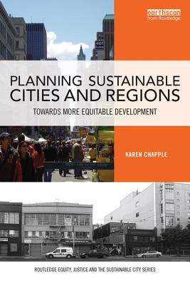 Planning Sustainable Cities and Regions Towards More Equitable Development