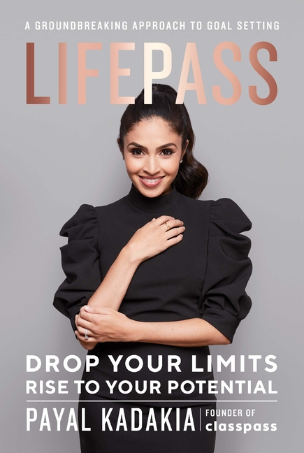 Lifepass: Drop Your Limits, Rise to Your Potential -A Groundbreaking Approach to Goal Setting