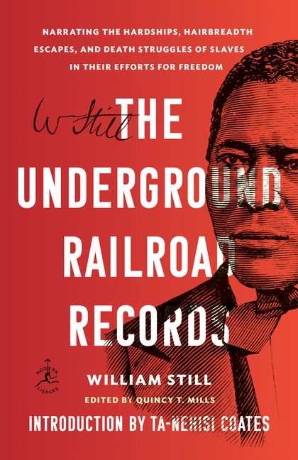 Underground Railroad Records: Narrating the Hardships, Hairbreadth Escapes, and Death Struggles of S