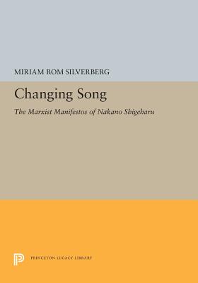  Changing Song: The Marxist Manifestos of Nakano Shigeharu