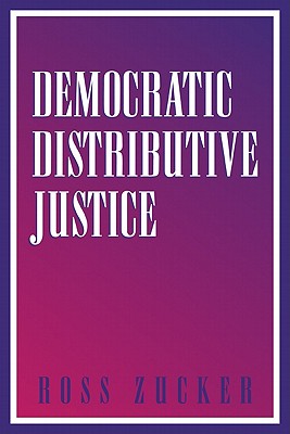 Democratic Distributive Justice (Revised)