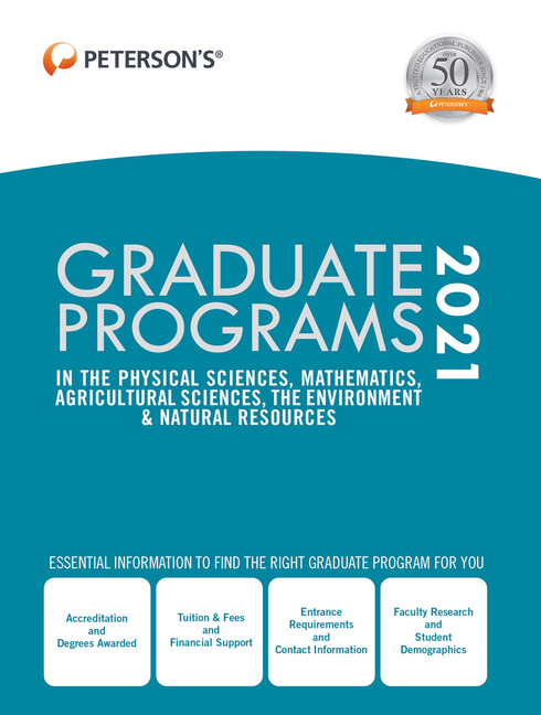  Graduate Programs in the Physical Sciences, Mathematics, Agricultural Sciences, the Environment & Natural Resources 2021