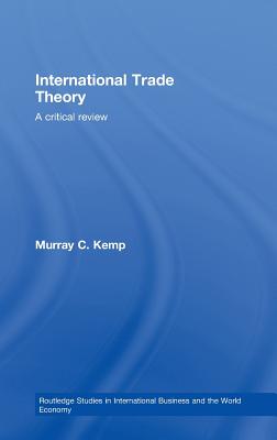 International Trade Theory A Critical Review
