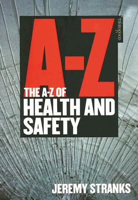 A-Z of Health and Safety