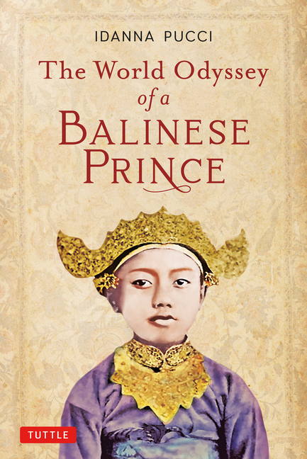 World Odyssey of a Balinese Prince
