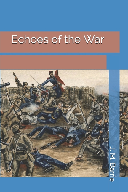  Echoes of the War