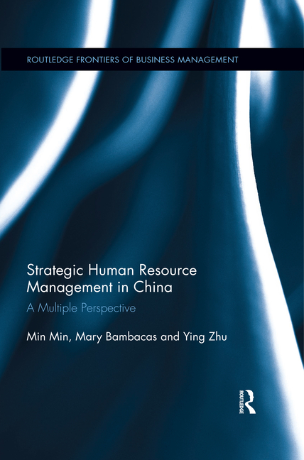  Strategic Human Resource Management in China: A Multiple Perspective