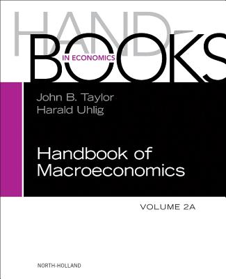 Handbook of Macroeconomics: Volume 2a
