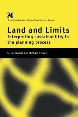Land and Limits Interpreting Sustainability in the Planning Process