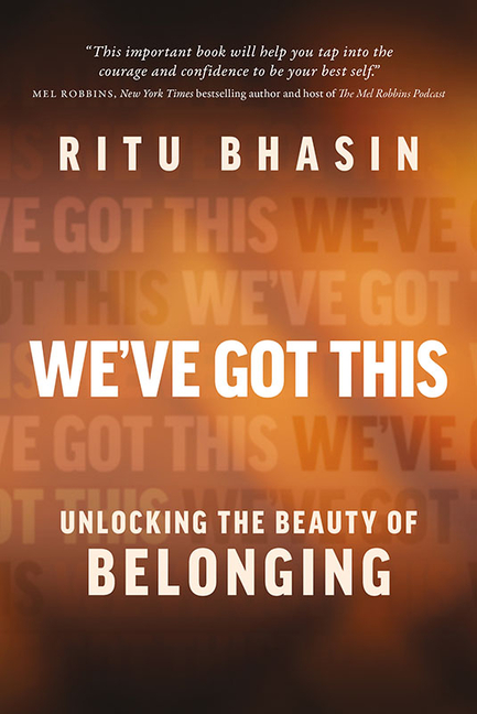  We've Got This: Unlocking the Beauty of Belonging