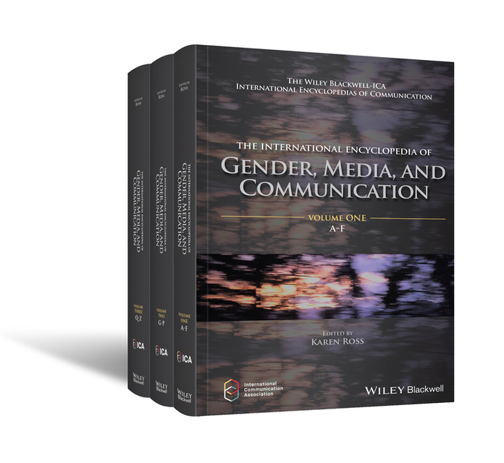 International Encyclopedia of Gender, Media, and Communication, 3 Volume Set