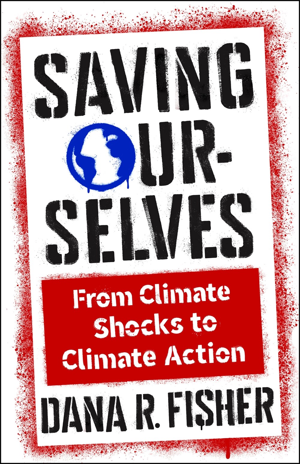  Saving Ourselves: From Climate Shocks to Climate Action