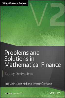  Problems and Solutions in Mathematical Finance, Volume 2: Equity Derivatives