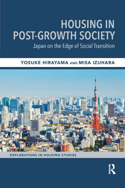 Housing in Post-Growth Society: Japan on the Edge of Social Transition