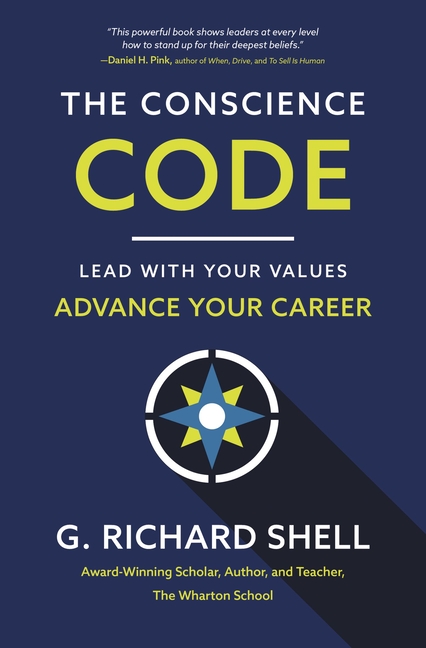 Conscience Code Lead with Your Values. Advance Your Career.