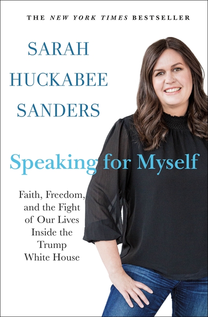  Speaking for Myself: Faith, Freedom, and the Fight of Our Lives Inside the Trump White House