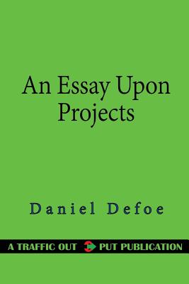 Essay Upon Projects