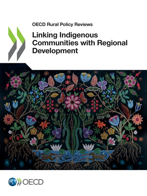  Linking Indigenous Communities with Regional Development