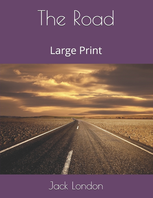 Road: Large Print