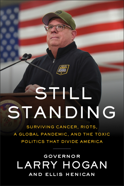Still Standing: Surviving Cancer, Riots, a Global Pandemic, and the Toxic Politics That Divide Ameri