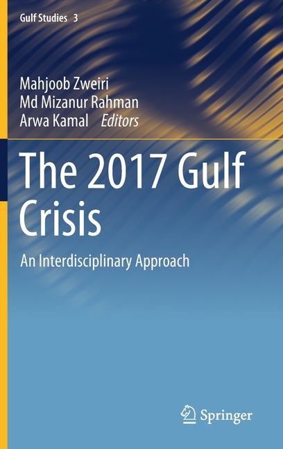 2017 Gulf Crisis: An Interdisciplinary Approach (2021)