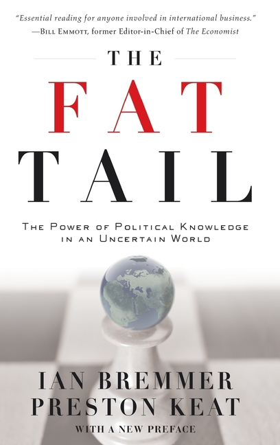  Fat Tail: The Power of Political Knowledge for Strategic Investing