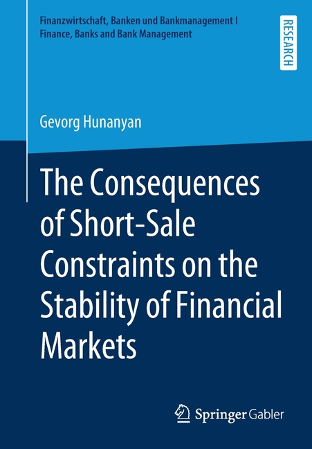 The Consequences of Short-Sale Constraints on the Stability of Financial Markets (2019)