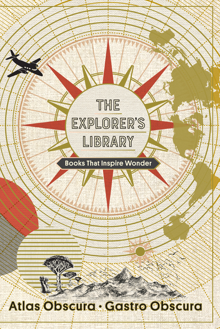 Explorer's Library: Books That Inspire Wonder (Atlas Obscura and Gastro Obscura 2-Book Set)