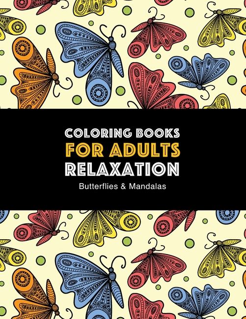 Coloring Books For Women: Relaxing Designs: Stress Relieving