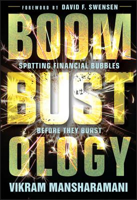  Boombustology: Spotting Financial Bubbles Before They Burst