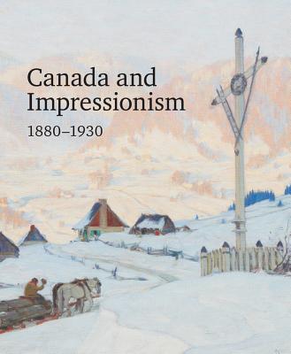  Canada and Impressionism: New Horizons