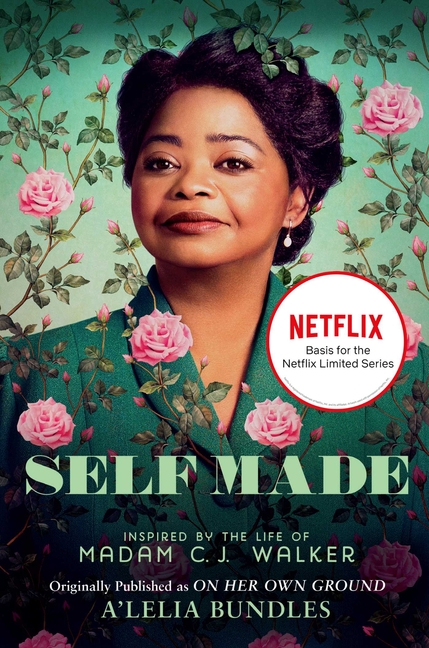 Self Made: Inspired by the Life of Madam C.J. Walker (Media Tie-In)