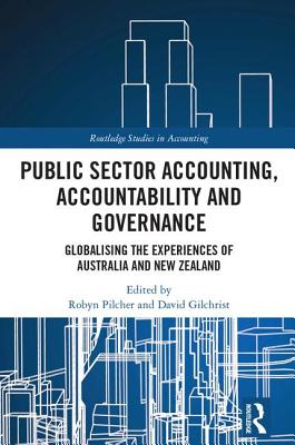 Public Sector Accounting, Accountability and Governance: Globalising the Experiences of Australia an