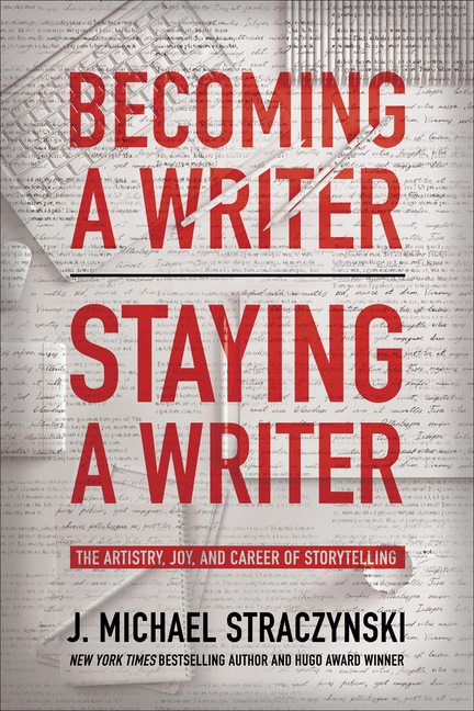  Becoming a Writer, Staying a Writer: The Artistry, Joy, and Career of Storytelling