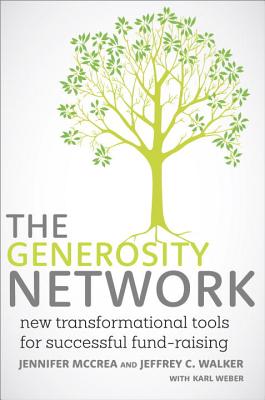 Generosity Network: New Transformational Tools for Successful Fund-Raising