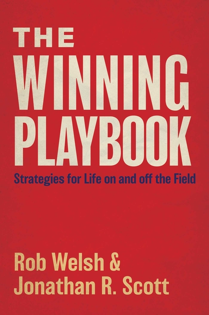 Winning Playbook: Strategies for Life on and Off the Field