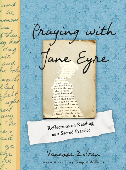  Praying with Jane Eyre: Reflections on Reading as a Sacred Practice