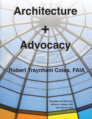 Architecture + Advocacy