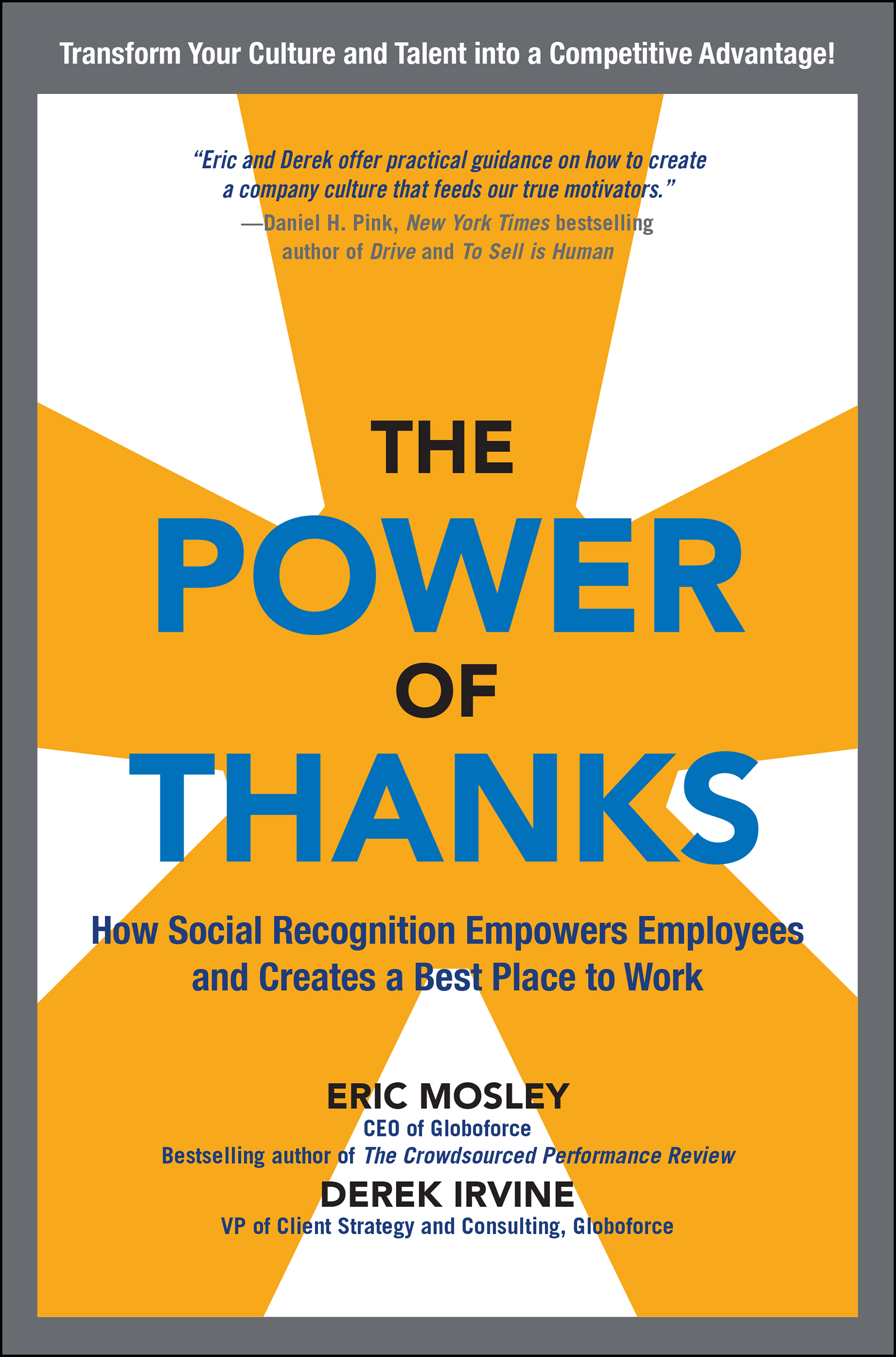 Power of Thanks: How Social Recognition Empowers Employees and Creates a Best Place to Work