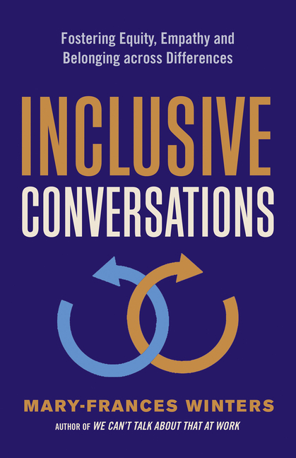 Inclusive Conversations Fostering Equity, Empathy, and Belonging Across Differences