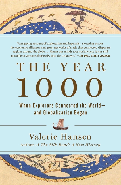 Year 1000: When Globalization Began