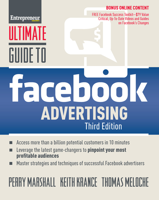 Ultimate Guide to Facebook Advertising How to Access 1 Billion Potential Customers in 10 Minutes