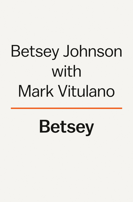 Betsey: A Memoir