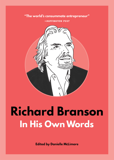 Richard Branson In His Own Words