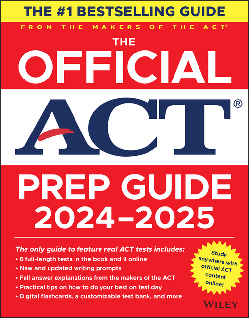 The Official ACT Prep Guide 2024-2025: Book + 9 Practice Tests + 400 Digital Flashcards + Online Course