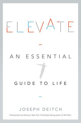 Elevate: An Essential Guide to Life