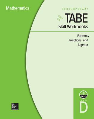 Tabe Skill Workbooks Level D: Patterns, Functions, Algebra - 10 Pack