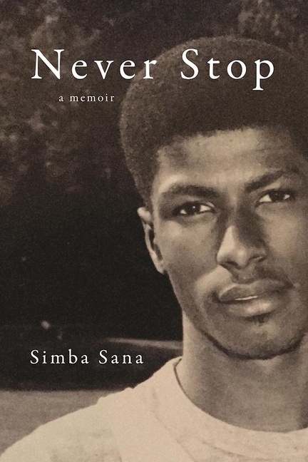 Never Stop A Memoir