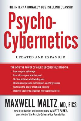 Psycho-Cybernetics: Updated and Expanded (Updated, Expanded)